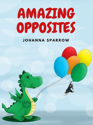 cover image of Amazing Opposites